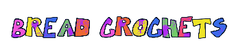 BreadCrochets